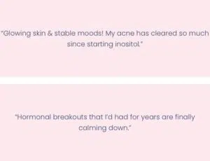 Typical Reviews For Acne & Skin Health from women with PCOS
